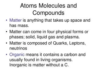 Atoms Molecules and Compounds