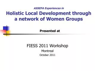 ASSEFA Experiences in Holistic Local Development through a network of Women Groups