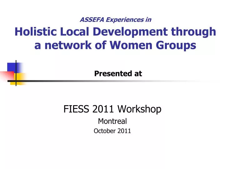 assefa experiences in holistic local development through a network of women groups