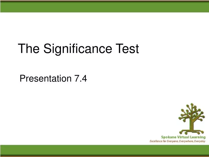 the significance test