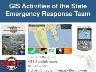 GIS Activities of the State Emergency Response Team