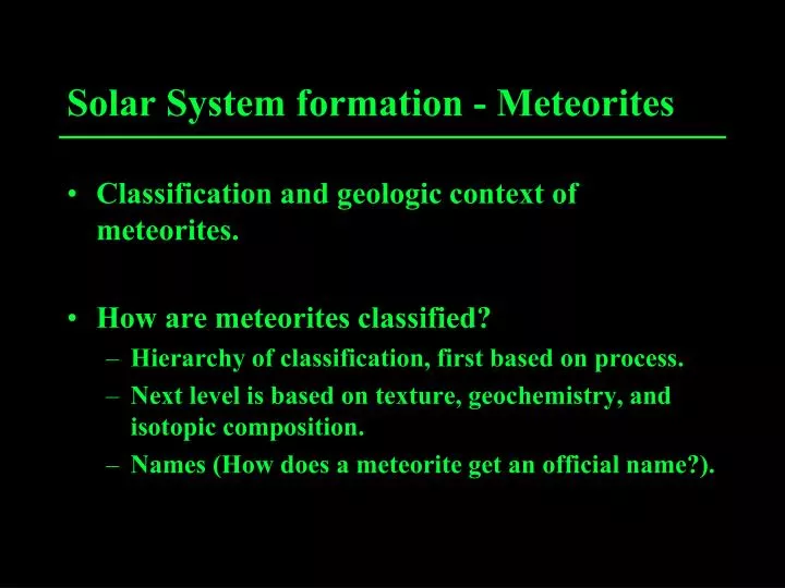 solar system formation meteorites