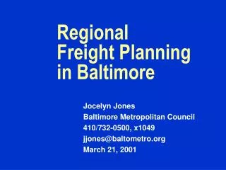 Regional Freight Planning in Baltimore