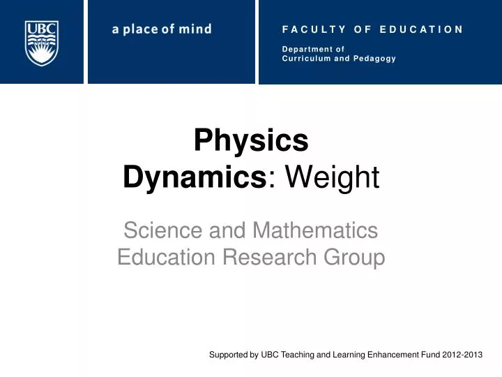 physics dynamics weight