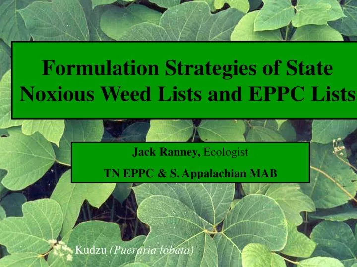 formulation strategies of state noxious weed lists and eppc lists