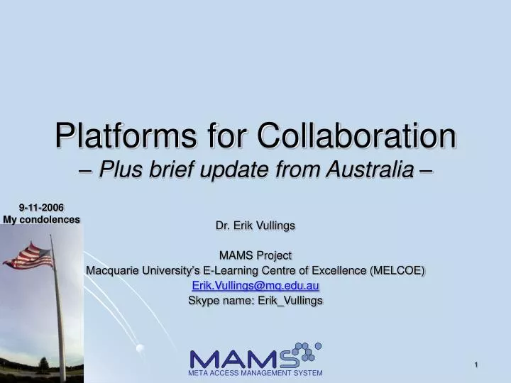 platforms for collaboration plus brief update from australia