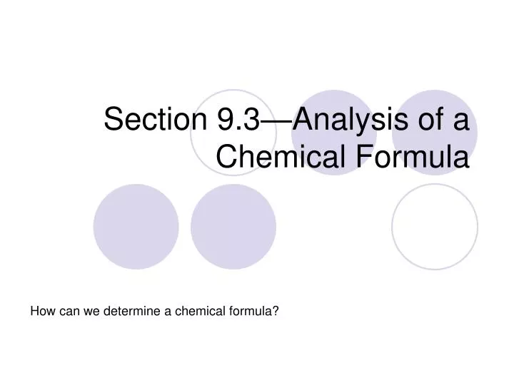 section 9 3 analysis of a chemical formula