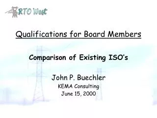 Qualifications for Board Members