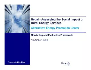 Nepal - Assessing the Social Impact of Rural Energy Services Alternative Energy Promotion Center