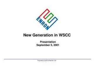 New Generation in WSCC