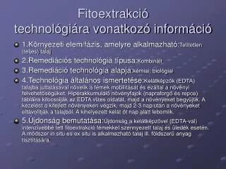 fitoextrakci technol gi ra vonatkoz inform ci