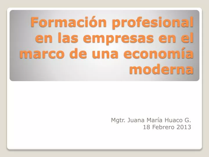 formaci n profesional en las empresas en el marco de una econom a moderna