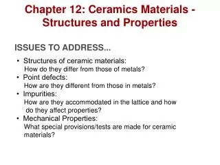 Chapter 12: Ceramics Materials - Structures and Properties
