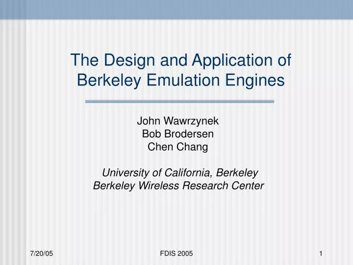 the design and application of berkeley emulation engines