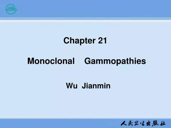 chapter 21 monoclonal gammopathies