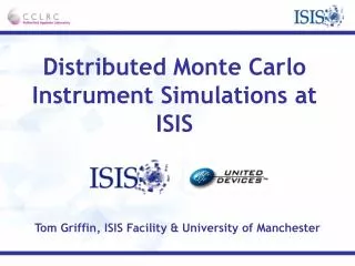 Distributed Monte Carlo Instrument Simulations at ISIS