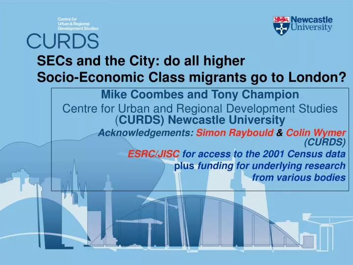 secs and the city do all higher socio economic class migrants go to london