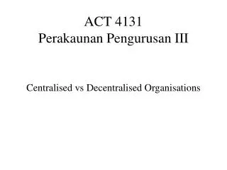 ACT 4131 Perakaunan Pengurusan III