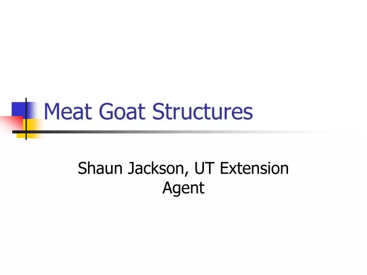 meat goat structures