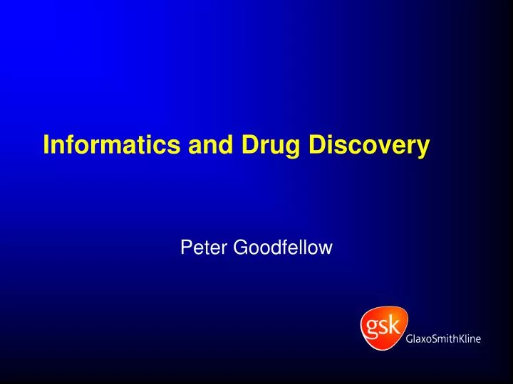 informatics and drug discovery