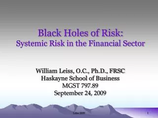 Black Holes of Risk: Systemic Risk in the Financial Sector