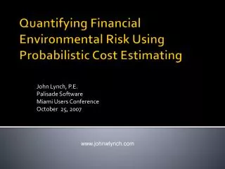 Quantifying Financial Environmental Risk Using Probabilistic Cost Estimating