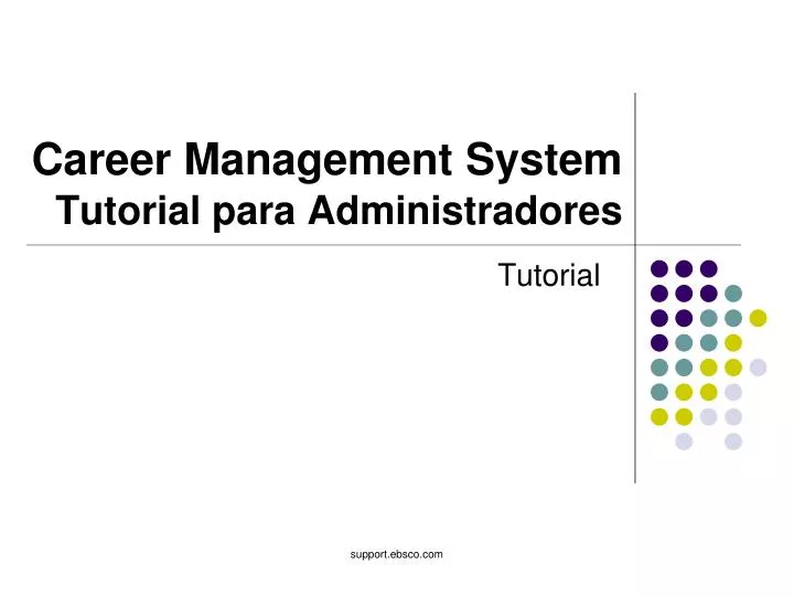 career management system tutorial para administradores