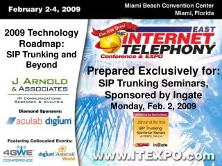 2009 Technology Roadmap: SIP Trunking and Beyond