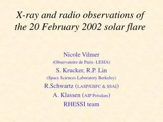 X-ray and radio observations of the 20 February 2002 solar flare