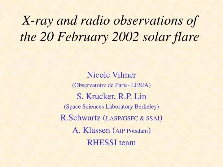 x ray and radio observations of the 20 february 2002 solar flare