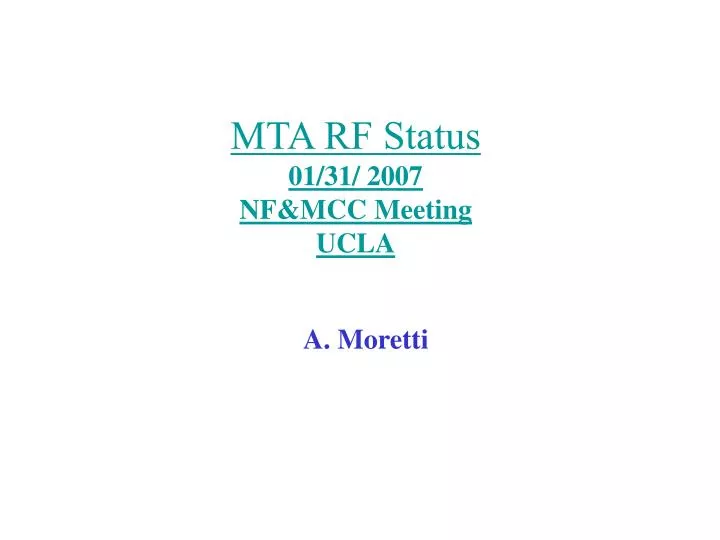 mta rf status 01 31 2007 nf mcc meeting ucla