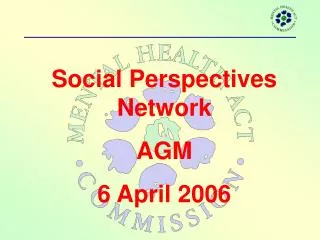Social Perspectives Network AGM 6 April 2006