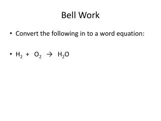 Bell Work