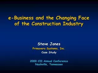 e-Business and the Changing Face of the Construction Industry