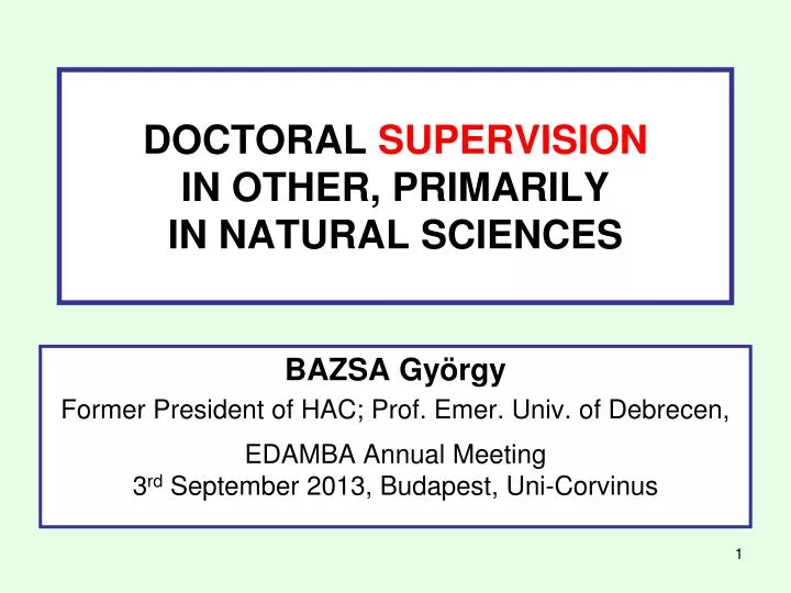 doctoral supervision in other primarily in natural sciences