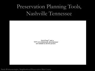 Preservation Planning Tools, Nashville Tennessee