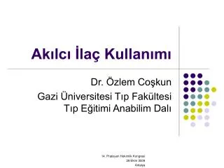 ak lc la kullan m