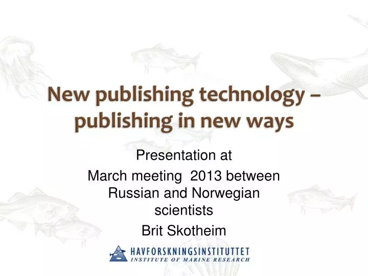 new publishing technology publishing in new ways