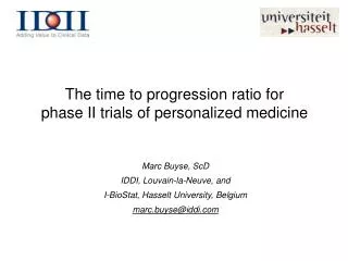 The time to progression ratio for phase II trials of personalized medicine