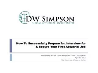 How To Successfully Prepare for, Interview for &amp; Secure Your First Actuarial Job