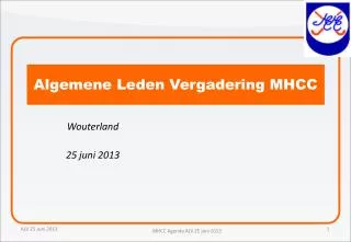 algemene leden vergadering mhcc