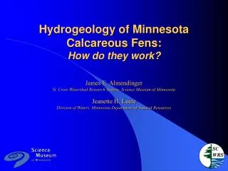 Hydrogeology of Minnesota Calcareous Fens: How do they work?
