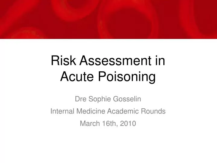 risk assessment in acute poisoning