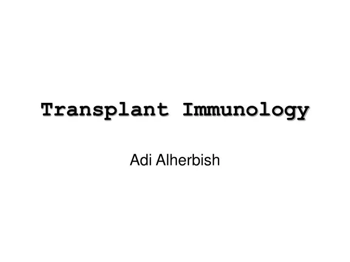 transplant immunology