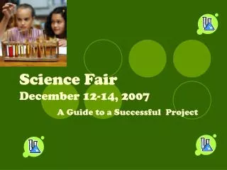 Science Fair December 12-14, 2007