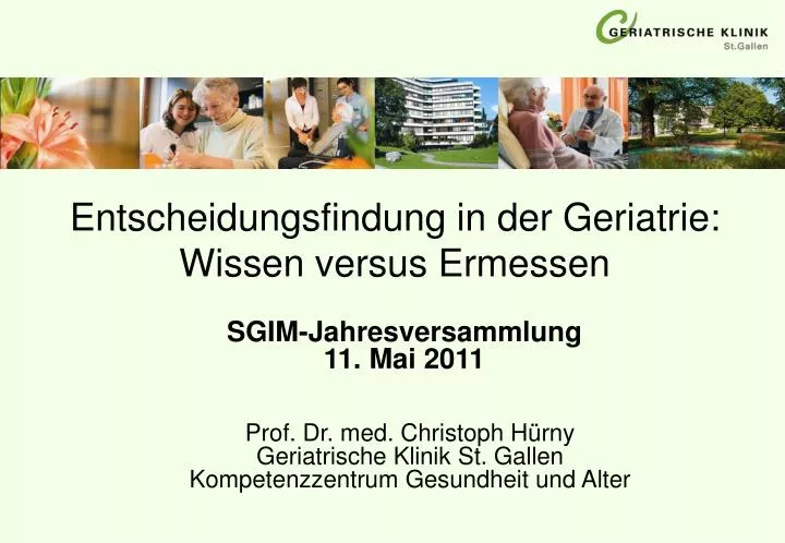 entscheidungsfindung in der geriatrie wissen versus ermessen