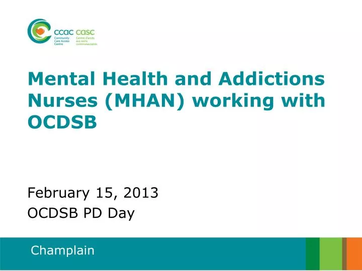 mental health and addictions nurses mhan working with ocdsb