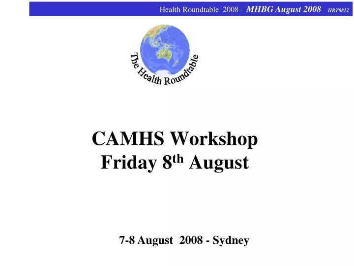 camhs workshop friday 8 th august