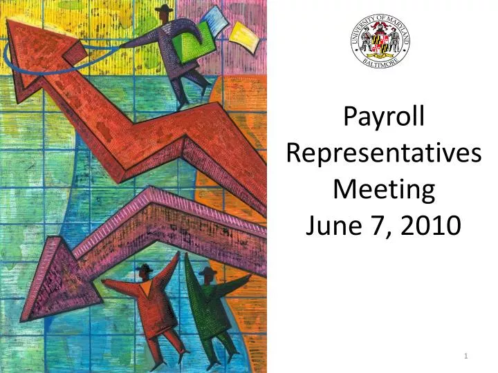 payroll representatives meeting june 7 2010
