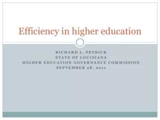 Efficiency in higher education